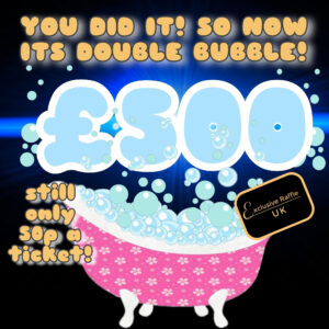 £500 Tax Free Cash, Double Bubble!