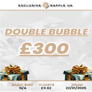 £300 Tax Free Cash - Double Bubble